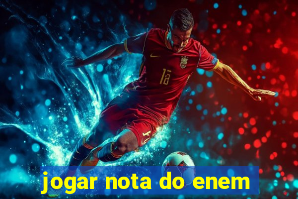 jogar nota do enem